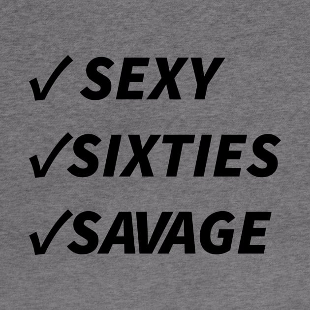 sexy sixties savage by Souna's Store